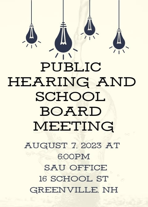 Public hearing and school board meeting